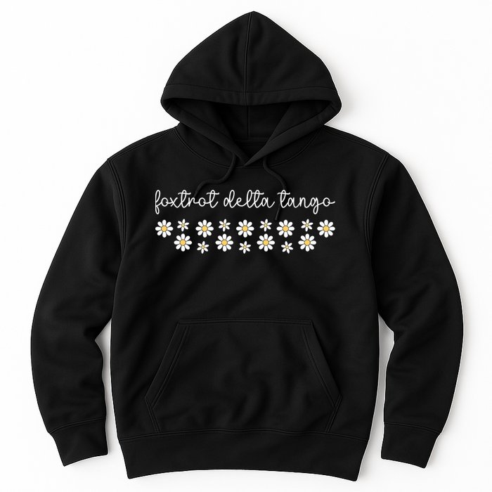Foxtrot Tango Delta Groovy  Hoodie