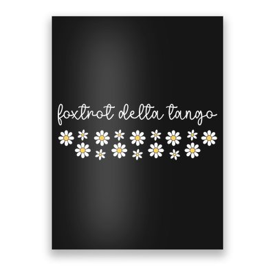 Foxtrot Tango Delta Groovy  Poster