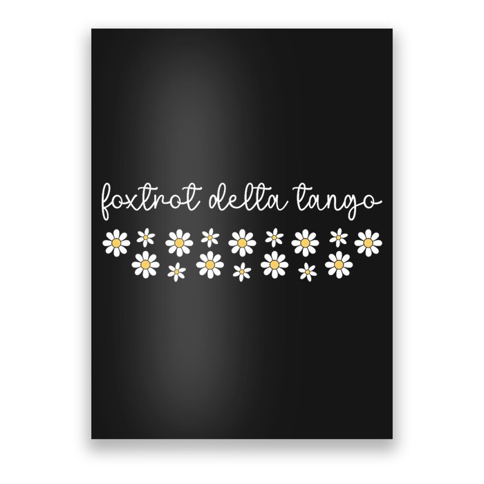 Foxtrot Tango Delta Groovy  Poster