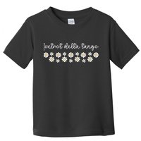 Foxtrot Tango Delta Groovy  Toddler T-Shirt