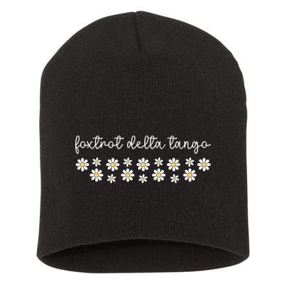 Foxtrot Tango Delta Groovy  Short Acrylic Beanie