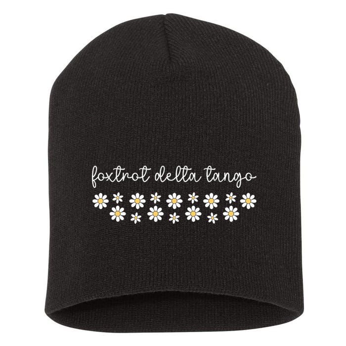 Foxtrot Tango Delta Groovy  Short Acrylic Beanie