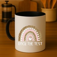 Funny Test Day Rock The Test Teacher Rainbow Leopard Student Mug