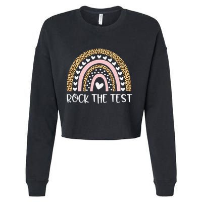 Funny Test Day Rock The Test Teacher Rainbow Leopard Student Cropped Pullover Crew