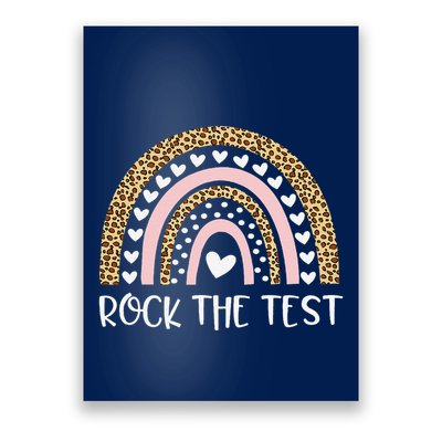 Funny Test Day Rock The Test Teacher Rainbow Leopard Student Poster