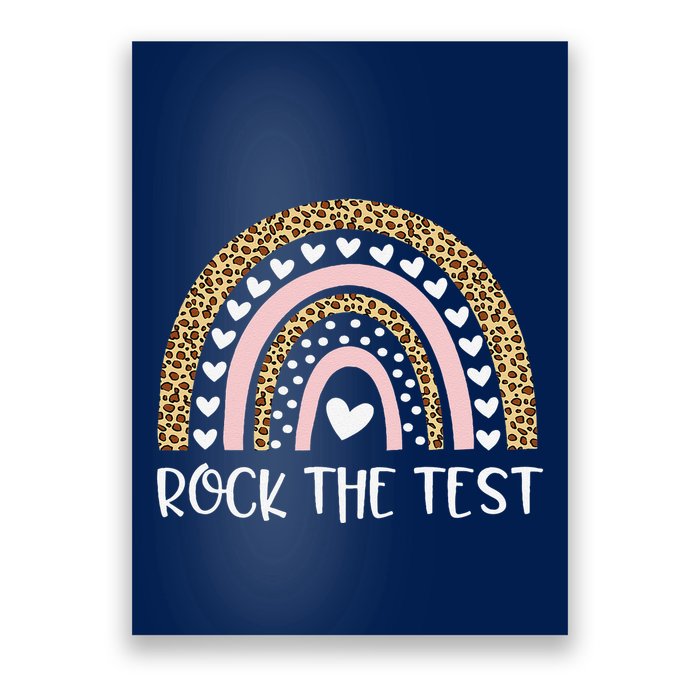 Funny Test Day Rock The Test Teacher Rainbow Leopard Student Poster