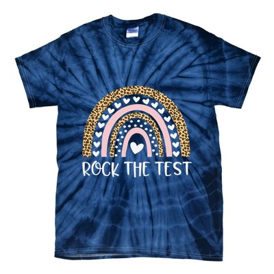 Funny Test Day Rock The Test Teacher Rainbow Leopard Student Tie-Dye T-Shirt