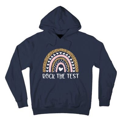 Funny Test Day Rock The Test Teacher Rainbow Leopard Student Tall Hoodie