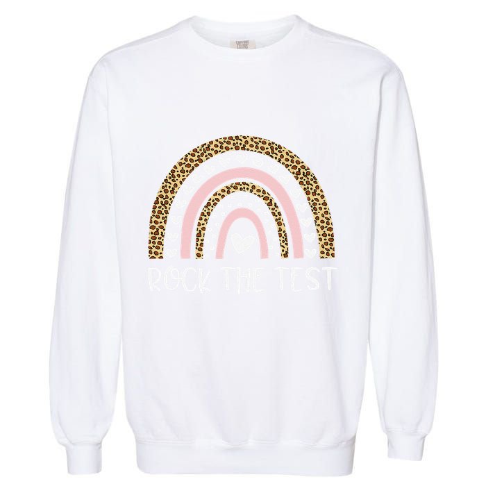Funny Test Day Rock The Test Teacher Rainbow Leopard Student Garment-Dyed Sweatshirt