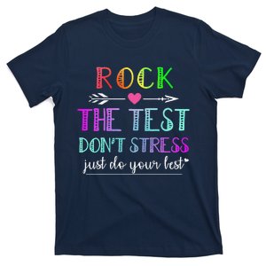 Funny Test Day Rock The Test Teacher Testing Day Gifts T-Shirt