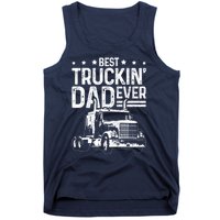 Funny Truck Driver Fathers Day Gift Best Truckin Dad Ever Tank Top