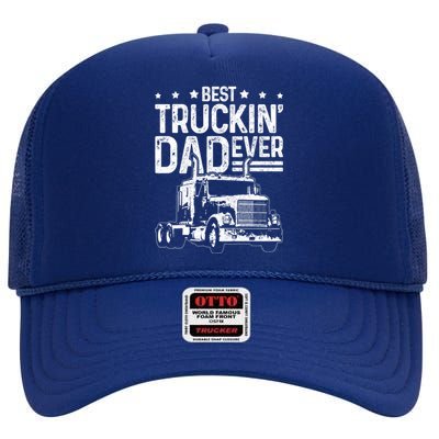 Funny Truck Driver Fathers Day Gift Best Truckin Dad Ever High Crown Mesh Back Trucker Hat