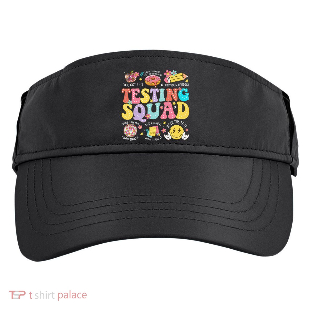Funny Test Day Motivational Teacher Student Testing Squad Adult Drive Performance Visor