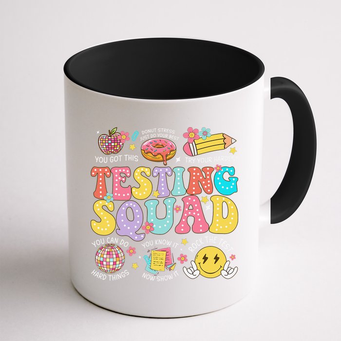 Funny Test Day Motivational Teacher Student Testing Squad Mug