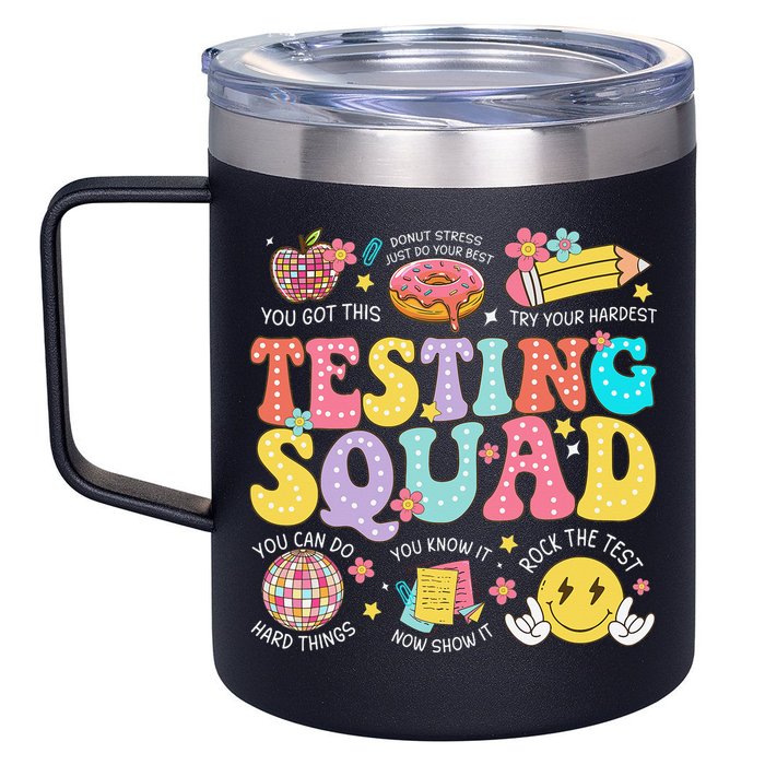 Funny Test Day Motivational Teacher Student Testing Squad 12oz Stainless Steel Coffee Mug