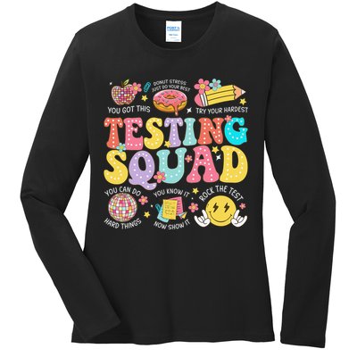 Funny Test Day Motivational Teacher Student Testing Squad Ladies Long Sleeve Shirt