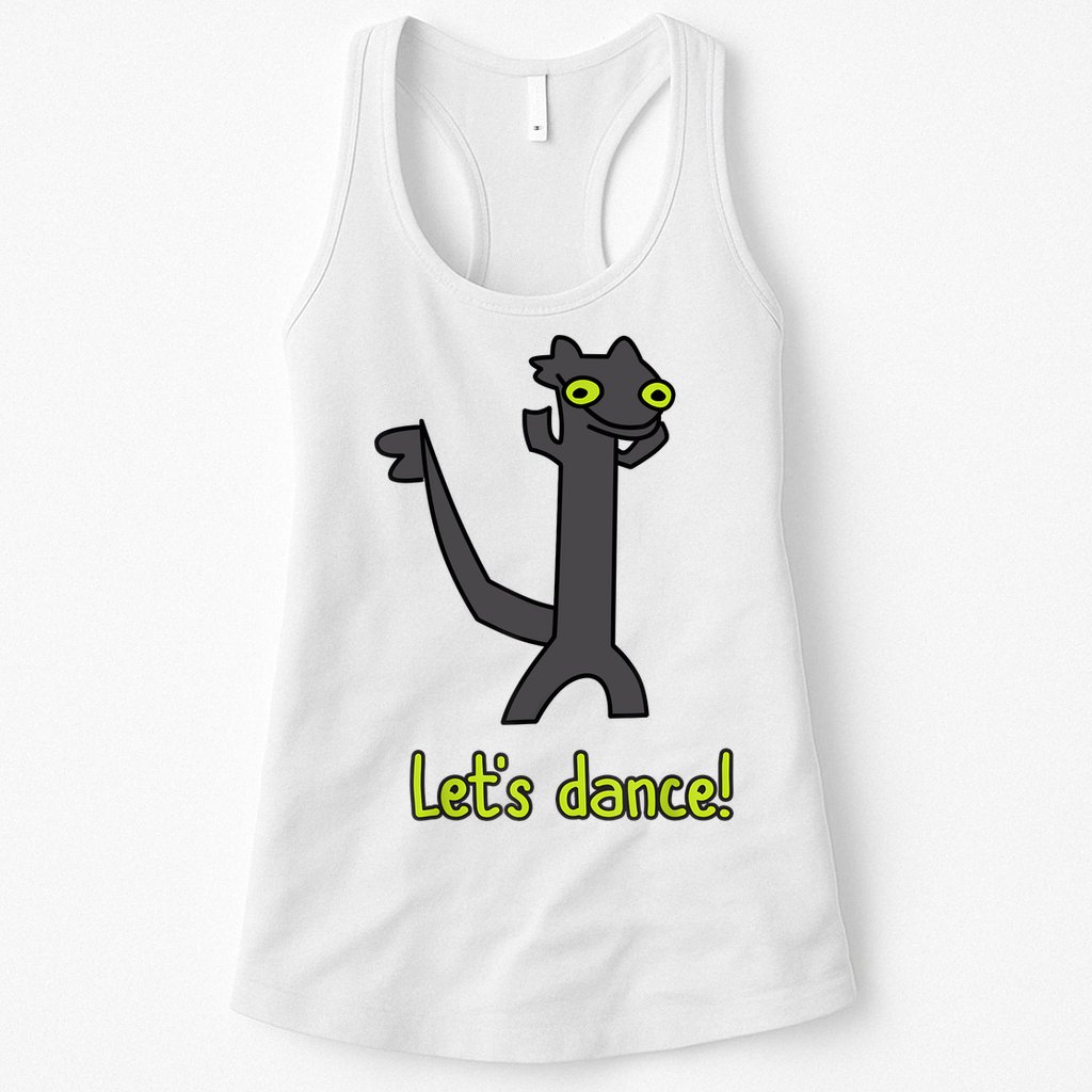 Funny Toothless Dance Meme LetS Dance Womens Tank Top