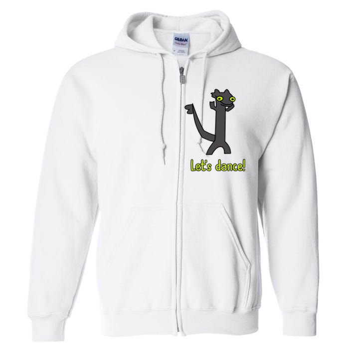 Funny Toothless Dance Meme LetS Dance Full Zip Hoodie