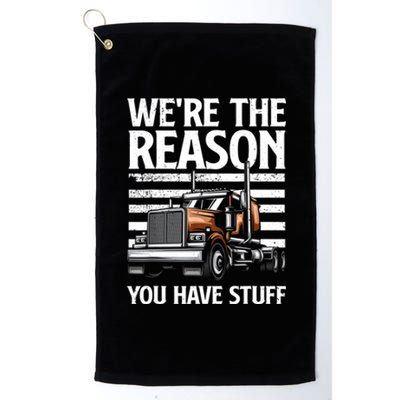 Funny Trucker Design For Women Semi Truck Driver Lover Platinum Collection Golf Towel