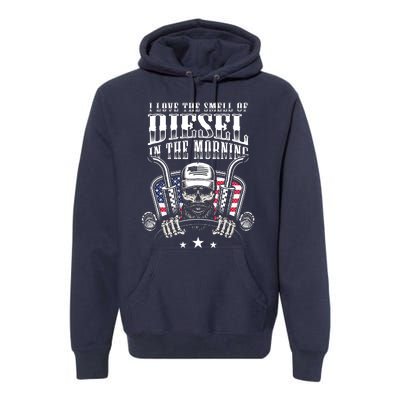 Funny Truck Driver Gift For I Love The Smell Of Diesel Premium Hoodie