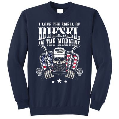 Funny Truck Driver Gift For I Love The Smell Of Diesel Tall Sweatshirt