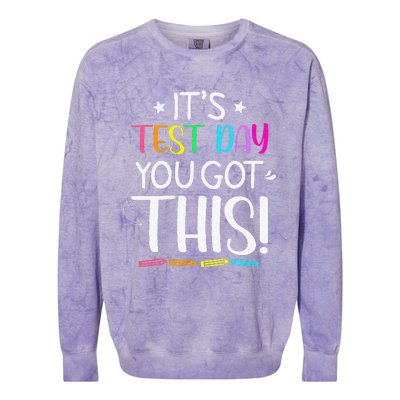 Funny Testing Day ItS Test Day You Got This Teacher Student Colorblast Crewneck Sweatshirt