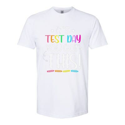 Funny Testing Day ItS Test Day You Got This Teacher Student Softstyle CVC T-Shirt