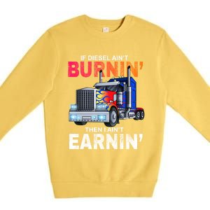 Funny Trucker Diesel Big Rig Semi Trailer Truck Driver Gift Great Gift Premium Crewneck Sweatshirt