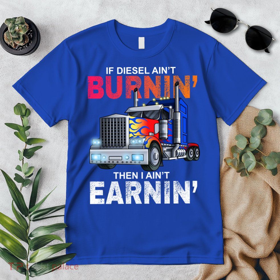 Funny Trucker Diesel Big Rig Semi Trailer Truck Driver Gift Great Gift Premium T-Shirt