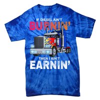 Funny Trucker Diesel Big Rig Semi Trailer Truck Driver Gift Great Gift Tie-Dye T-Shirt