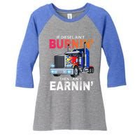 Funny Trucker Diesel Big Rig Semi Trailer Truck Driver Gift Great Gift Women's Tri-Blend 3/4-Sleeve Raglan Shirt