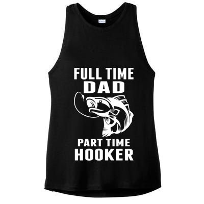 Full Time Dad Part Time Hooker Funny Fishing Father's Day Gift Ladies PosiCharge Tri-Blend Wicking Tank