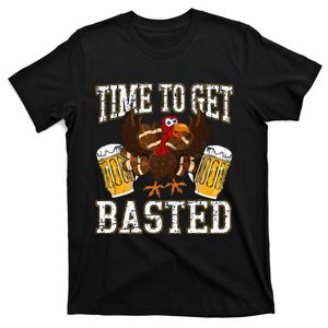 Funny Thanksgiving Drinking Time To Get Basted Turkey T-Shirt