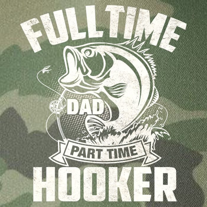 Full Time Dad Part Time Hooker Funny Father's Day Fishing Legacy Tie Dye Trucker Hat