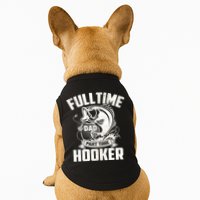 Full Time Dad Part Time Hooker Funny Father's Day Fishing Doggie Tank
