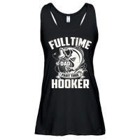 Full Time Dad Part Time Hooker Funny Father's Day Fishing Ladies Essential Flowy Tank