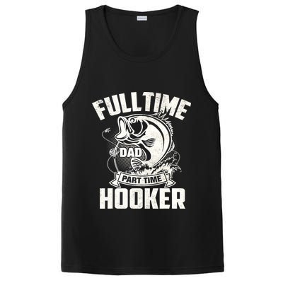 Full Time Dad Part Time Hooker Funny Father's Day Fishing PosiCharge Competitor Tank