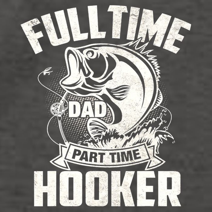 Full Time Dad Part Time Hooker Funny Father's Day Fishing Vector Backpack