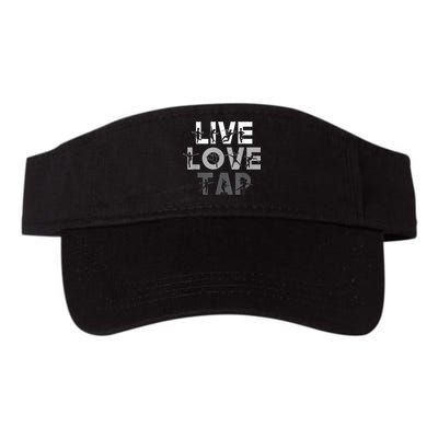 Funny Tap Dancing Design Live Love Tap Dance Valucap Bio-Washed Visor