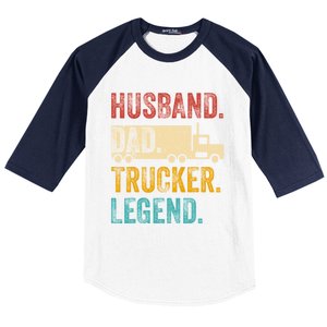 Funny Truck Driver Trucking Men Husband Dad Trucker Legend Baseball Sleeve Shirt