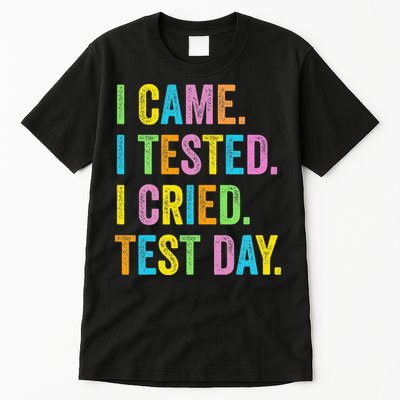 Funny Test Day 2025 Teens Last Day Of School Tall T-Shirt