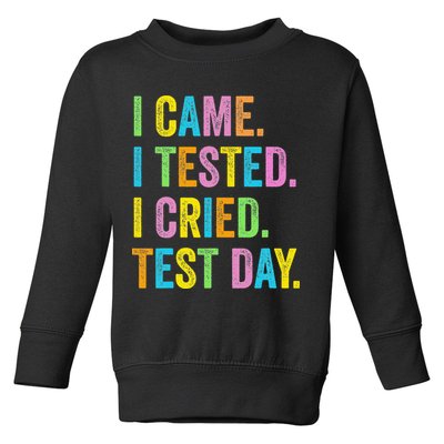 Funny Test Day 2025 Teens Last Day Of School Toddler Sweatshirt