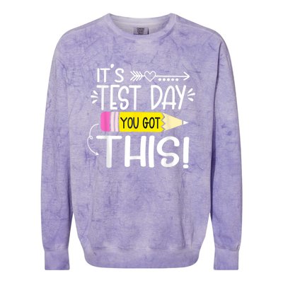 Funny Testing Day ItS Test Day You Got This Teacher Student Colorblast Crewneck Sweatshirt