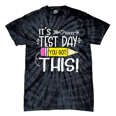 Funny Testing Day ItS Test Day You Got This Teacher Student Tie-Dye T-Shirt