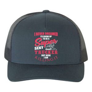 Funny Truck Driver Gift Semi Big Rig Trucking Trailer Truck Gift Yupoong Adult 5-Panel Trucker Hat