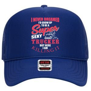 Funny Truck Driver Gift Semi Big Rig Trucking Trailer Truck Gift High Crown Mesh Back Trucker Hat