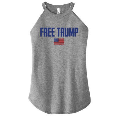 Free Trump Donald Trump Indictment American Flag Women’s Perfect Tri Rocker Tank