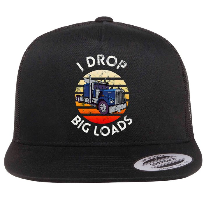 Funny Trucker Design For Semi Truck Driver Lover Flat Bill Trucker Hat