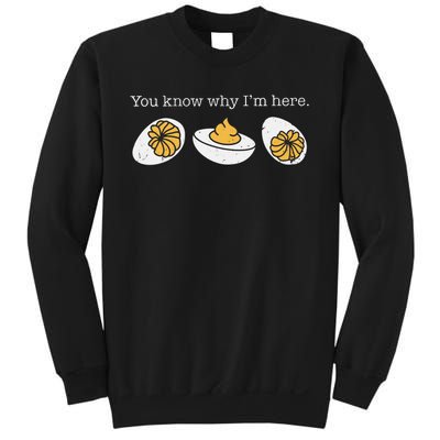 Funny Thanksgiving Dinner You Know Why Im Here Deviled Egg Sweatshirt