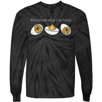 Funny Thanksgiving Dinner You Know Why Im Here Deviled Egg Tie-Dye Long Sleeve Shirt